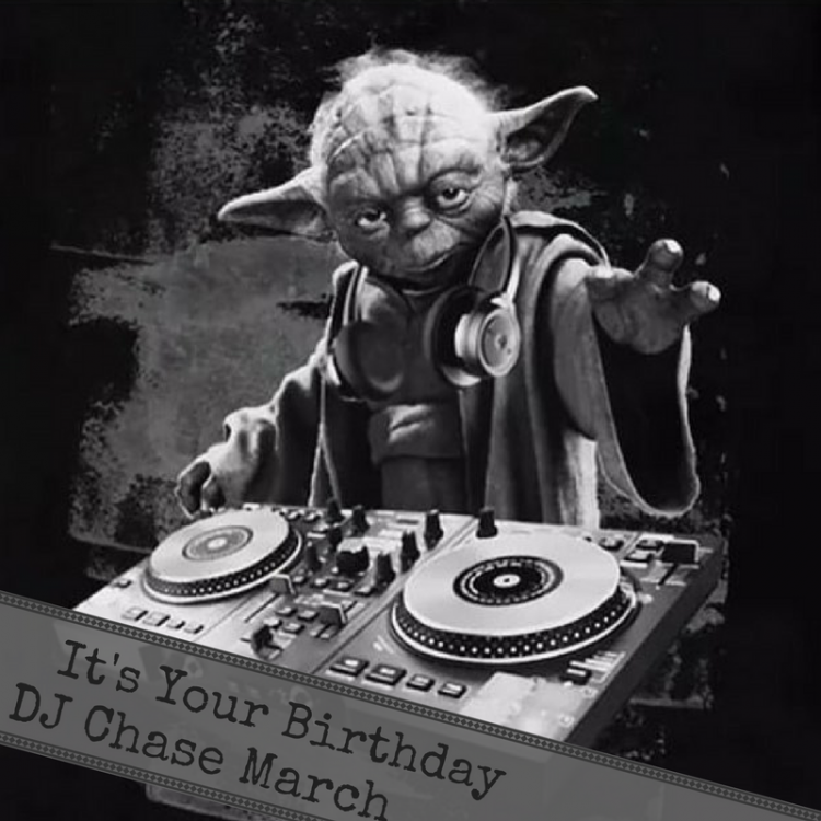 DJ-Chase-March-Its-Your-Birthday.png